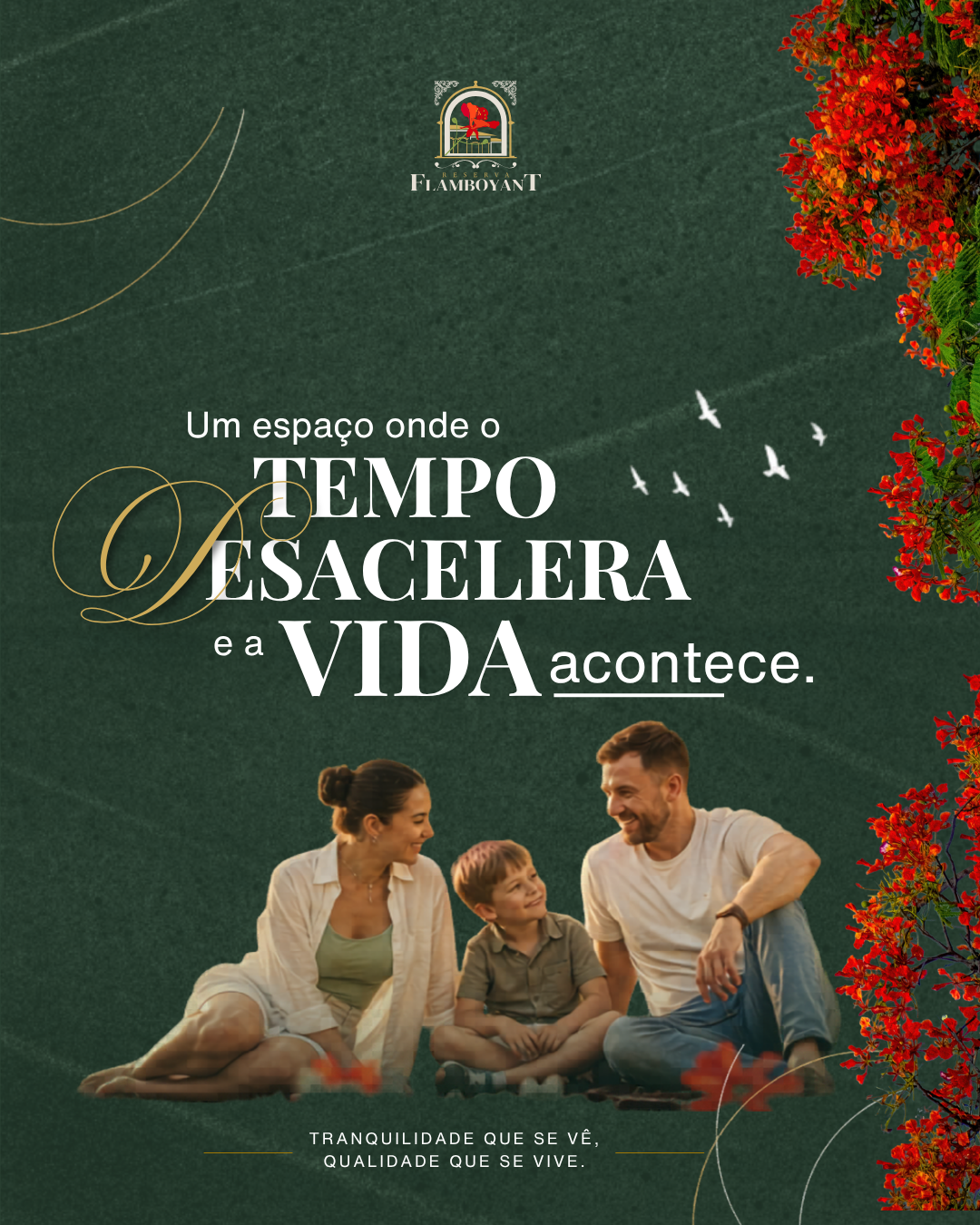 Exclusividade Reserva Flamboyant