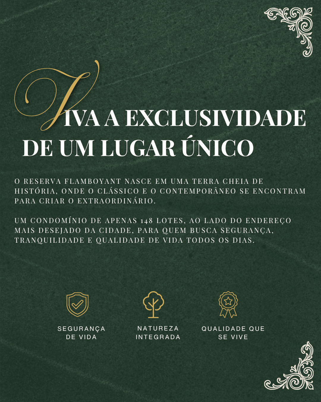 Exclusividade Reserva Flamboyant