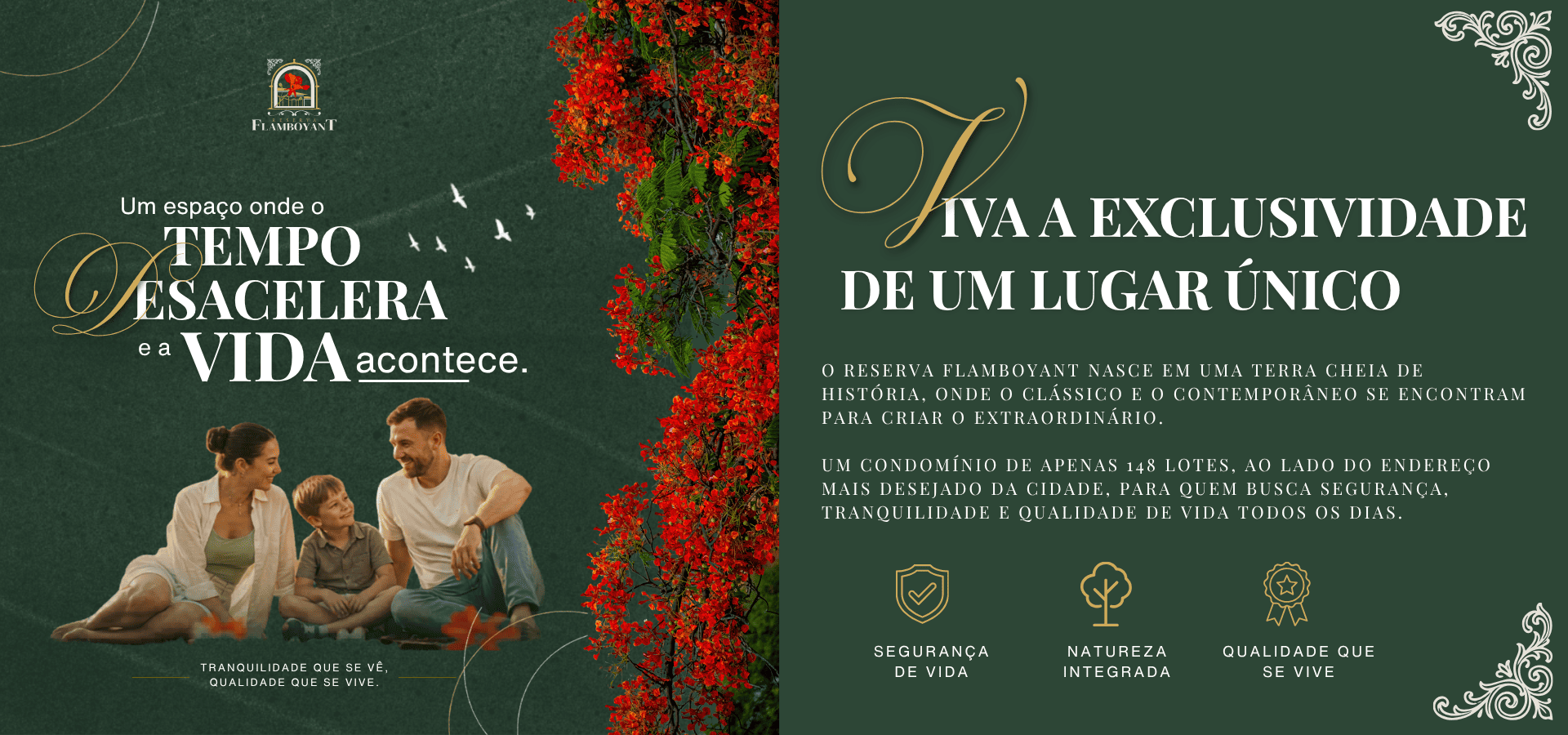 Exclusividade Reserva Flamboyant